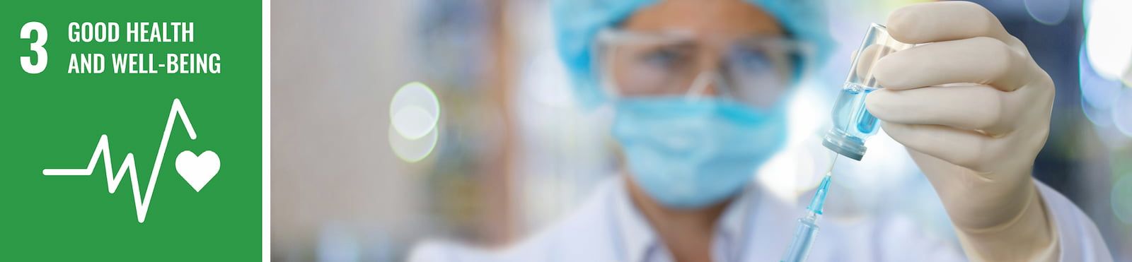 The text, "3: Good Health and Well-Being" and an image of a medical professional draws liquid from a vial into a syringe